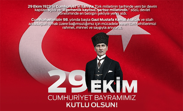 29 Ekim Cumhuriyet Bayramı'mız kutlu olsun!